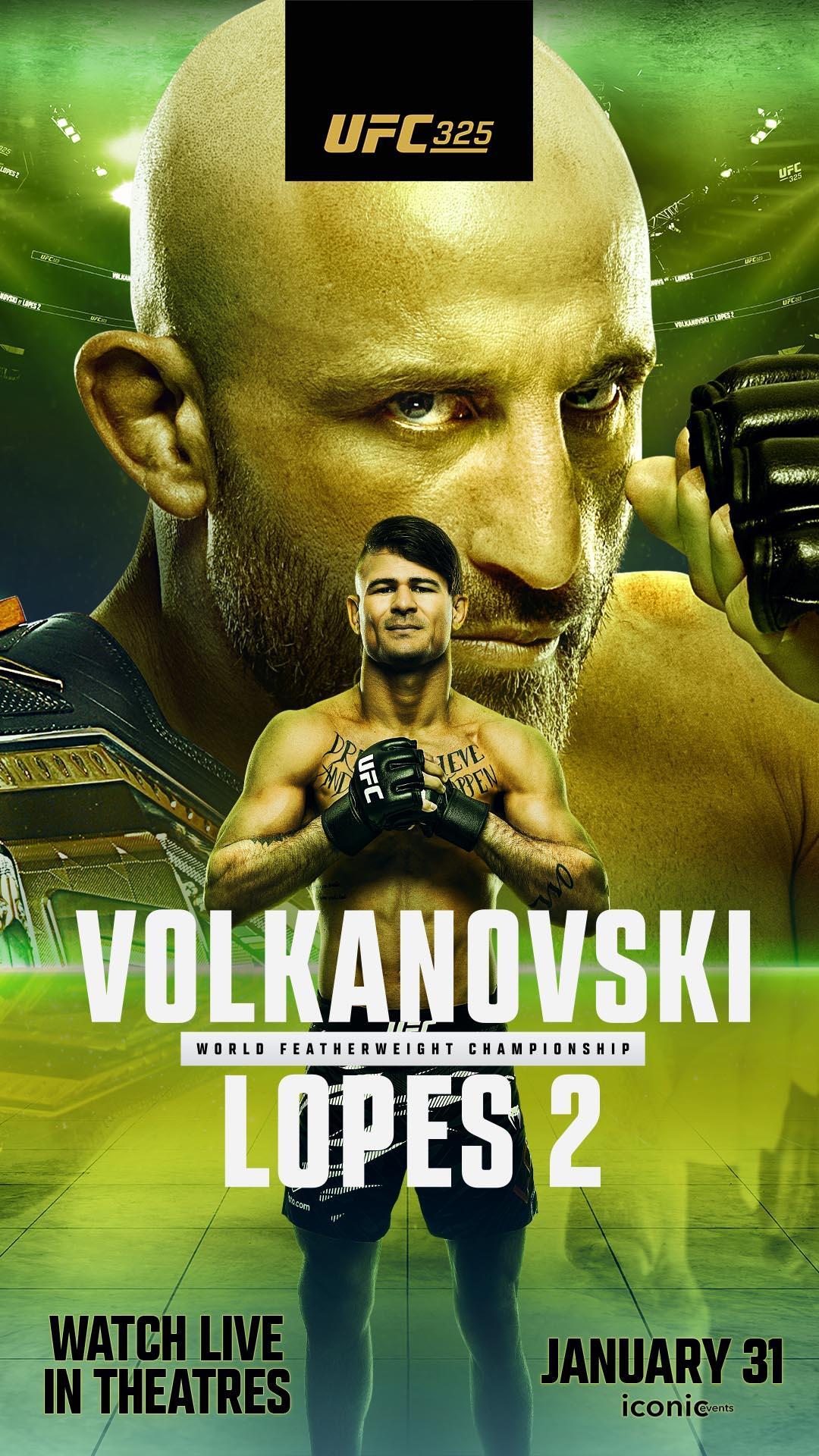 UFC 325: Volkanovski vs. Lopes 2 poster